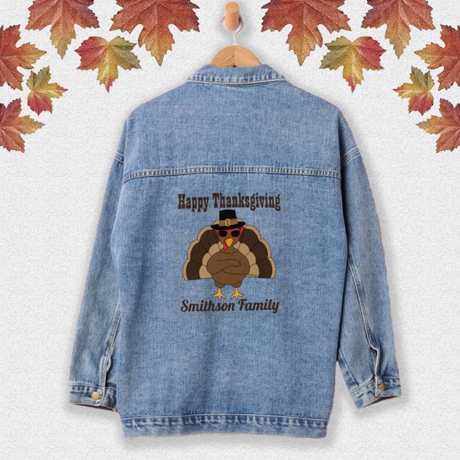 Cool Turquie Bon thanksgiving Nom de famille Texte (Fun Turkey Happy Thanksgiving Family name Denim Jacket with custom text for cool ladies. )