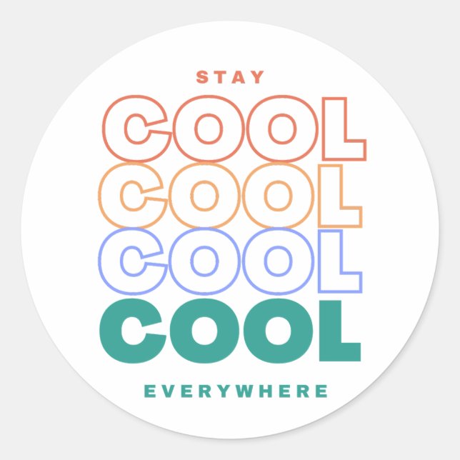 Cool überall bleibe - Minimalistisches trendiges D Runder Aufkleber (Vorderseite)
