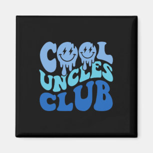 Cool Uncles Club Best Uncle Ever Funny Vathday Magnet