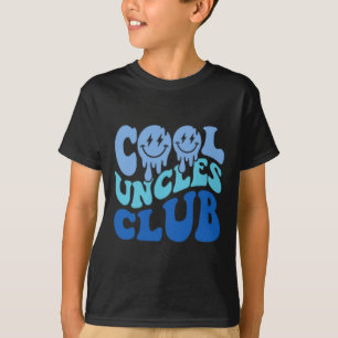 Cool Uncles Club Best Uncle Ever Funny Vathday T-Shirt