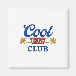 Cool Uncles Club Best Unver Funny Pocket Fath Magnet