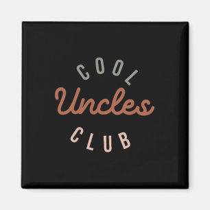 Cool Uncles Club Best Unver Funny Pocket Fath Magnet
