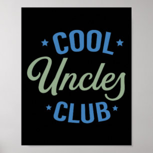 Cool Uncles Club Best Unver Funny Pocket Fath Poster
