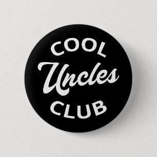 Cool Uncles Club I Button