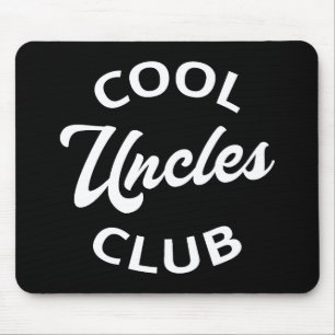 Cool Uncles Club I Mousepad