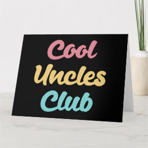 Cool Uncles Club II Karte