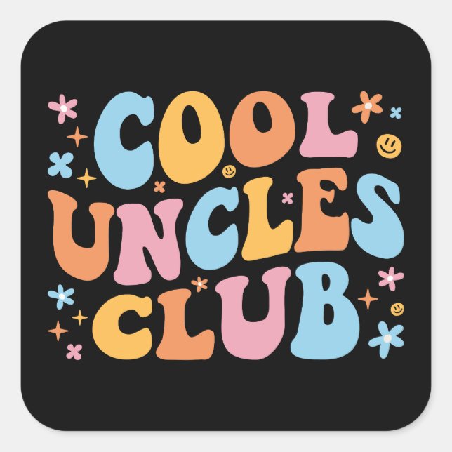 Cool Uncles Club III Quadratischer Aufkleber (Vorderseite)