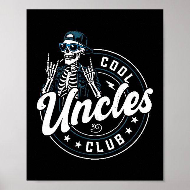 Cool Uncles Club Shirt Funny Skeleton Uncle Men  Poster (Vorne)