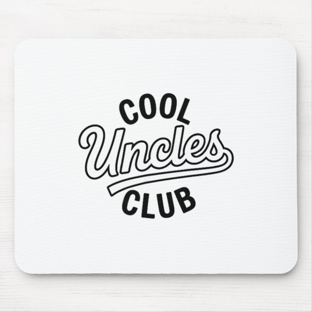 Cool Uncles Club Uncle Ever Funny Cket Fathers Day Mousepad (Vorne)