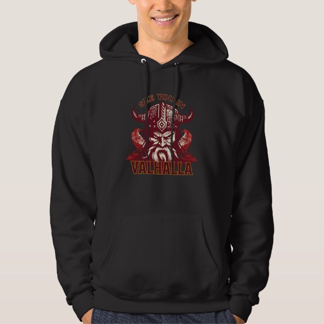 Cool Unique See You in Valhalla Viking For Him Hoodie (Vorderseite)