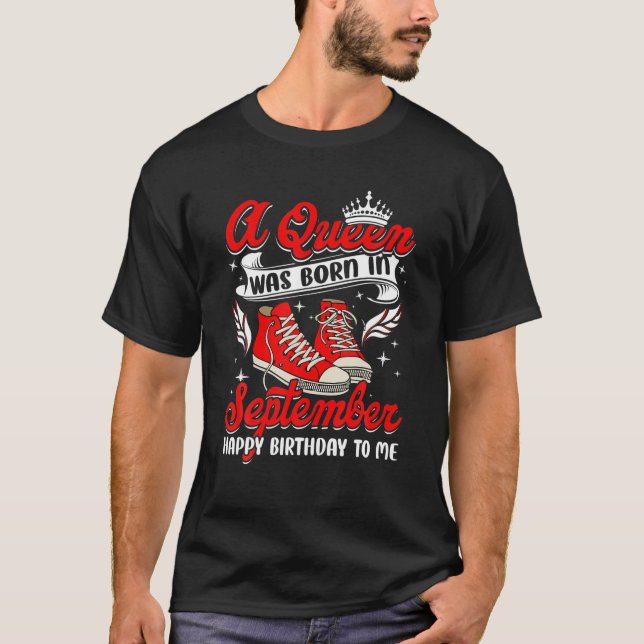 Cool war eine Königin im September Frauen Mädchen  T-Shirt (Vorderseite)