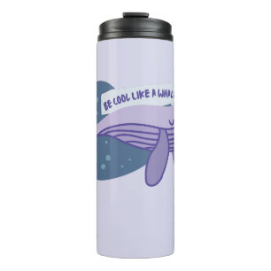 Cool wie ein Whale Niedlicher Wal Thermosbecher