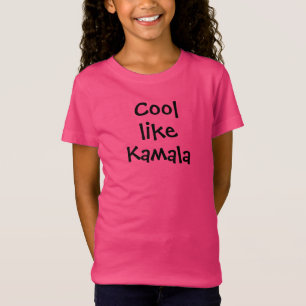 Cool wie Kamala Girls T - Shirt