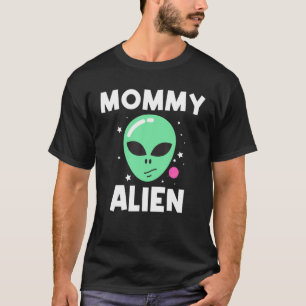 Coole Alien Kunst für Frauen Mama Grüne Galaxie T-Shirt