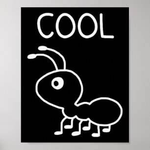 Coole Ameise, Wortspiele, Lustig, Witze, Sarkastis Poster