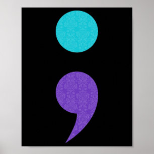 Coole Art von Semicolon Zeichen zur Suizidpräventi Poster