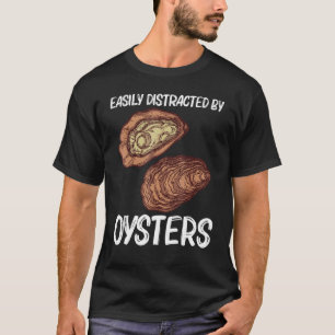 Coole Auster für Männer Auster Shucker Mollusk T-Shirt