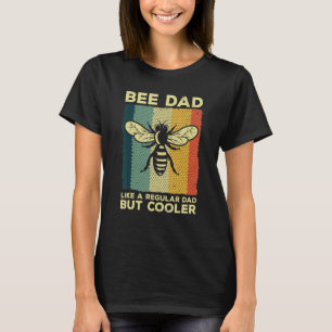 Coole Bienenzucht Männer Vater Bienenstock Behalte T-Shirt