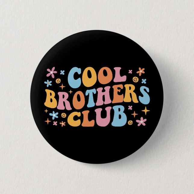 Coole Brüder Club III Button (Vorderseite)