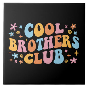 Coole Brüder Club III Fliese