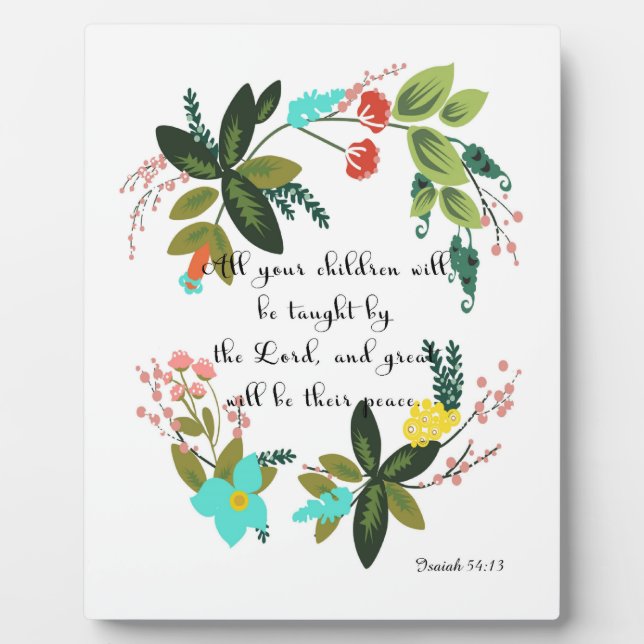 Coole Christliche Kunst - Isaiah 54:13 Fotoplatte (Vorderseite)