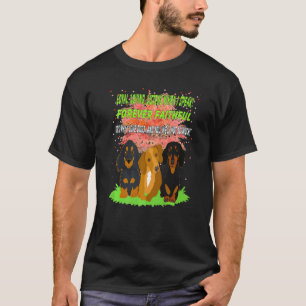 Coole Dackel Dackel Hund Niedlich Warum ich Hunde  T-Shirt
