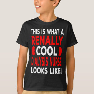 Coole Dialysebehandlung und Dialysetechniker T-Shirt