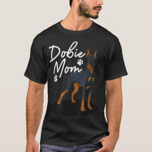 Coole Doberman Mama für Frauen Mädchen Mutter Dobe T-Shirt