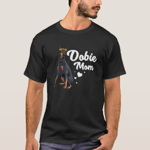 Coole Doberman Mama für Frauen Mädchen Mutter Dobe T-Shirt