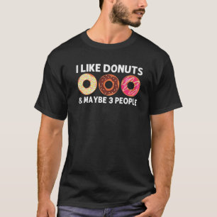 Coole Donut-Kunst für Männer Zucker Glasierte Scho T-Shirt