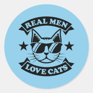coole echte Männer Liebe Katzen Runder Aufkleber