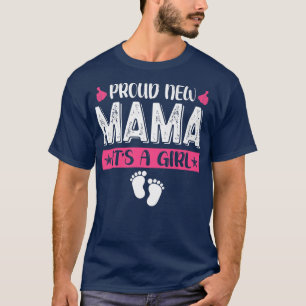 Coole Familie stolz auf neue Mama Es ist ein Mädch T-Shirt
