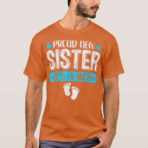 Coole Familie stolz neue Schwester Es ist ein Jung T-Shirt