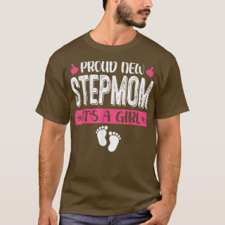 Coole Familie stolz New Stepmutter Es ist ein Mädc T-Shirt