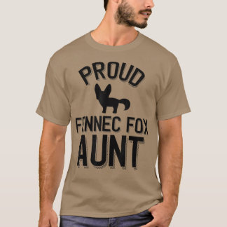 Coole Fennec Fennec Tante Proud Fennec Tante T-Shirt