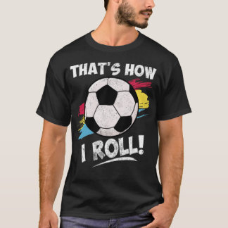 Coole Fußball-Zitate Lustige Sprüche Statement-Fuß T-Shirt