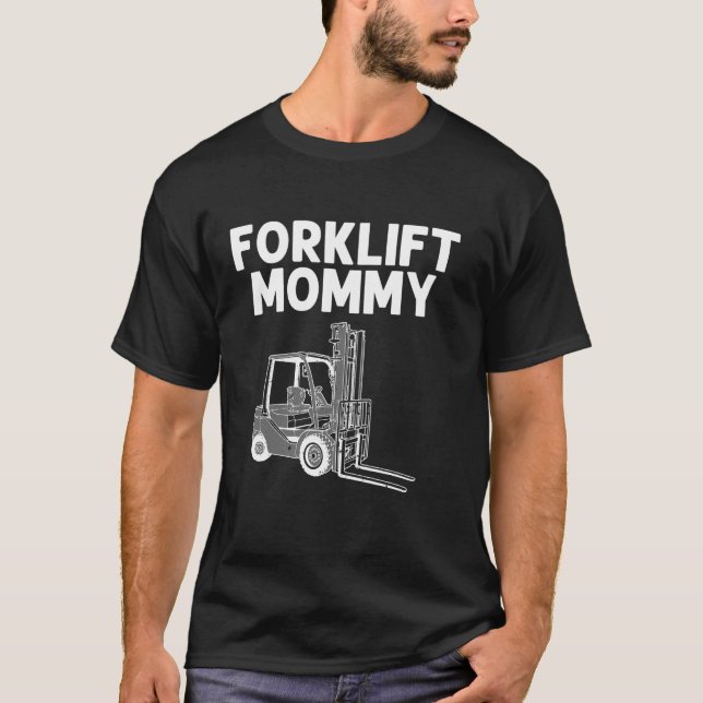 Coole Gabelstaplerzertifizierung für Frauen - Mama T-Shirt (Vorderseite)