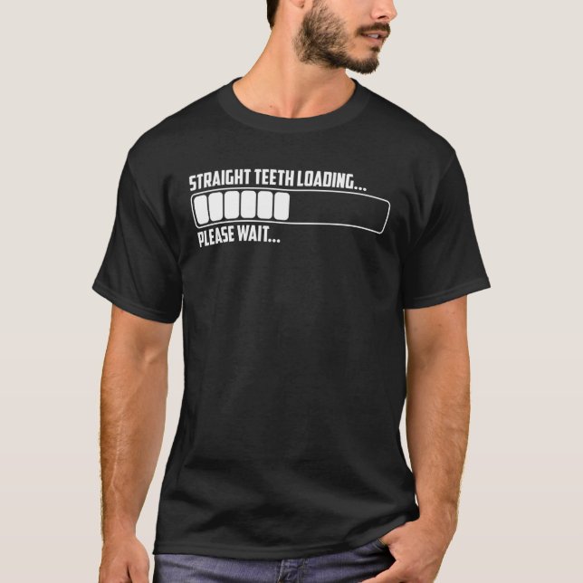 Coole gerade Zähne Laden bitte warten | Funny De T-Shirt (Vorderseite)