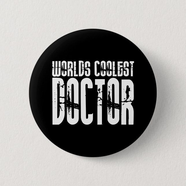 Coole Geschenke für Ärzte: Coolster Arzt der Welt Button (Vorderseite)