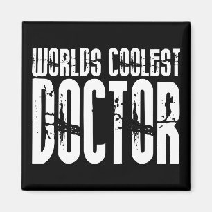Coole Geschenke für Doktoren: Weltcoolster Doktor Magnet