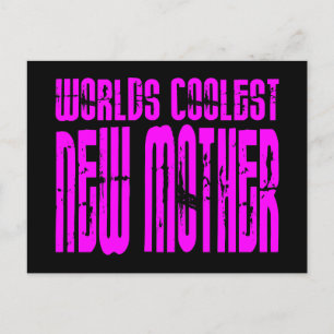 Coole Geschenke für Junge Mütter: Rosa Coolste neu Postkarte