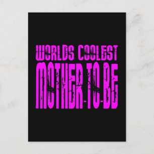 Coole Geschenke: Rosa Welten Coolste Mutter zu sei Postkarte