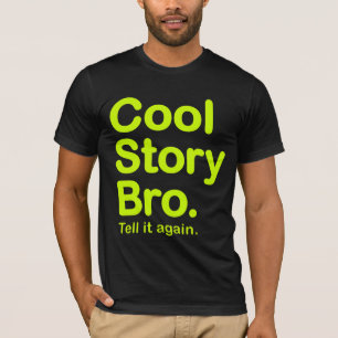 Coole Geschichte Bro. Amerikanischer KleiderT - T-Shirt