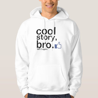 Coole Geschichte, bro. Hoodie