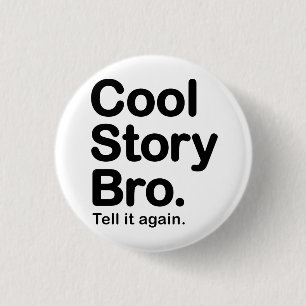 Coole Geschichte Bro. Knopf Button