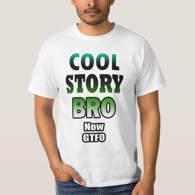COOLE GESCHICHTE BRO T-Shirt (Vorderseite)