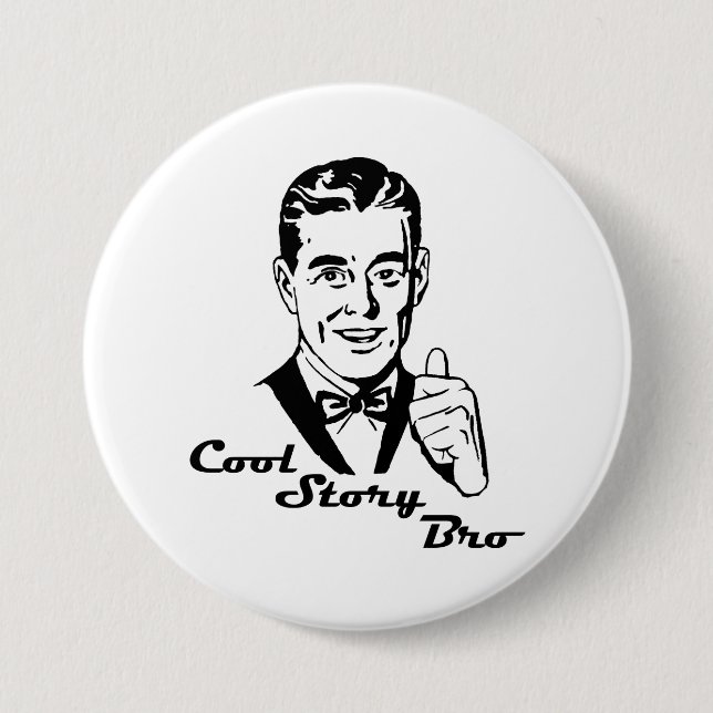 Coole Geschichte Bro Vintages Retro Button (Vorderseite)