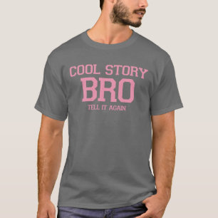 Coole Geschichte Bro. (VyWPk) 2 T-Shirt