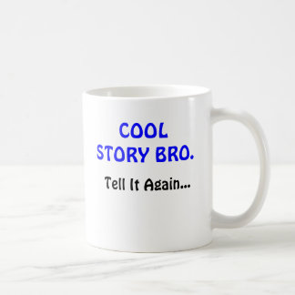 Coole Geschichte Bro Waren-Personalisierte Kaffeetasse