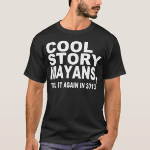 COOLE GESCHICHTE MAYANS, 2013 T-Shirt